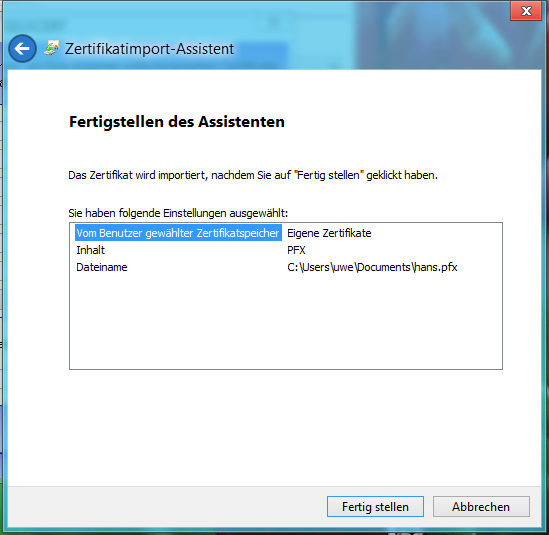 Screenshot: Windows7-Version10 40 Zertifikatsimport-fertigstellen.PNG